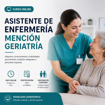 🏥 Curso Online: Asistente de Enfermería, mencion geriatria.