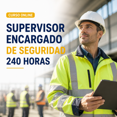 🛡️ Curso Online: Supervisor Encargado de Seguridad
