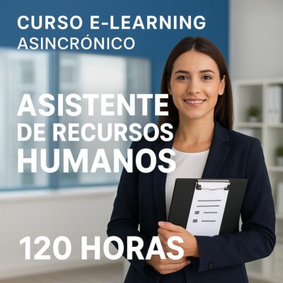 ASISTENTE DE RECURSOS HUMANOS 120 HORAS